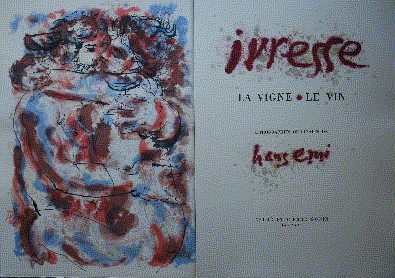 Ivresse. La vigne, le vin. Lithographies originales de Hans Erni.