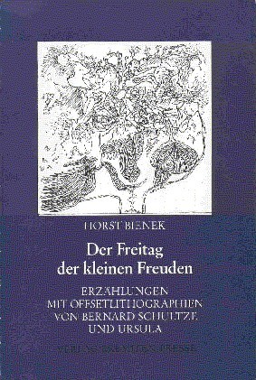 Der Freitag der kleinen Freuden : Erzählungen. Mit Offsetlithogr. von …