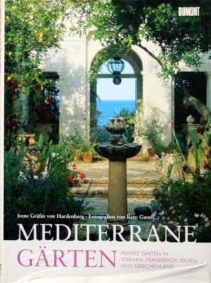 Mediterrane Gärten. Fotos von Reto Guntli mit Agi Simões