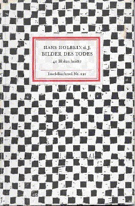 Bilder des Todes : 41 Holzschnitte. Hans Holbein d. Jüngere, …