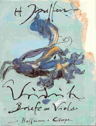 Vriederich, Briefe an Viola. Hrsg. u. mit e. Nachw. vers. …