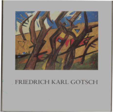 Friedrich Karl Gotsch : Arbeiten auf Papier , Ausstellung vom …