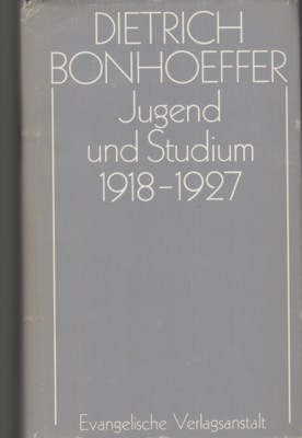 Jugend und Studium : 1918 - 1927. Herausgegeben von Hans …