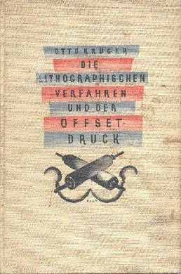 Die lithographischen Verfahren und der Offsetdruck.