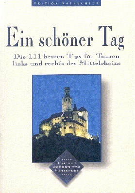 Ein schöner Tag. Die 111 besten Tips für Touren links …
