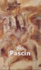 Jules Pascin. Lust und Liebe