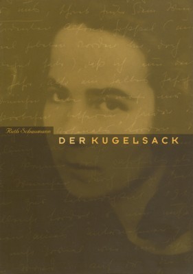 Der Kugelsack. Mit einem Essay von Tomas Vollhaber