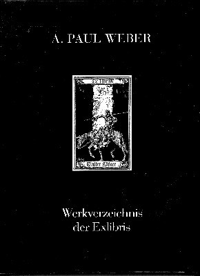 A. Paul Weber, Werkverzeichnis der Exlibris. Kunsthaus Lübeck