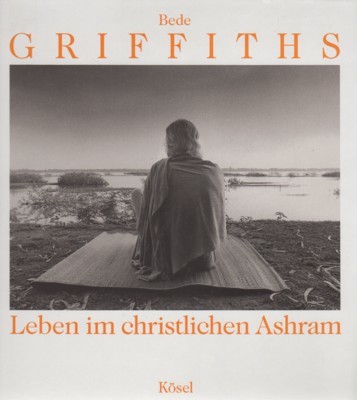 Leben im christlichen Ashram. Mit Fotos von Andreas Hoffmann und …