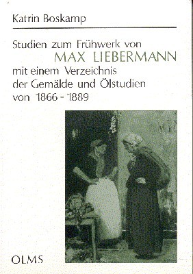 Studien zum Frühwerk von Max Liebermann : mit einem Katalog …