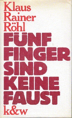 Fünf Finger sind keine Faust. Mit e. Nachw. von Jochen …