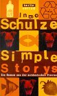 Simple Storys : ein Roman aus der ostdeutschen Provinz.