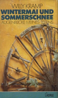 Wintermai und Sommerschnee : Augenblicke meines Lebens.