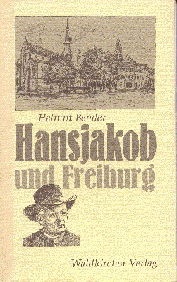 Hansjakob und Freiburg. Badische Reihe