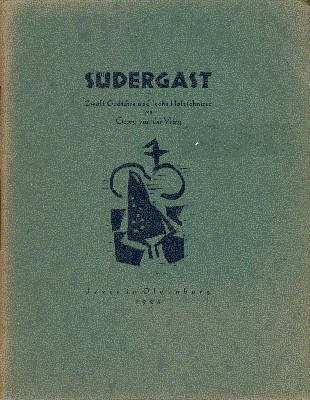 Südergast. Zwölf Gedichte und sechs Holzschnitte.