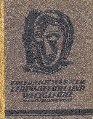 Lebensgefühl und Weltgefühl. Einführung in die Gegenwart und ihre Kunst.