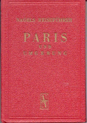 Paris und Umgebung. Vorwort von Jules Romains.