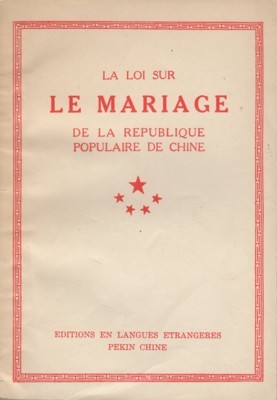 La loi sur le mariage de la Republique Populaire de …