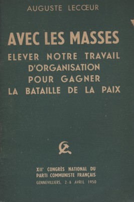 Avec les masses elever notre travail d`organisation pour gagner la …