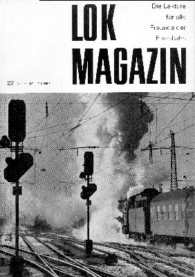 Lok Magazin 22, Februar 1967. Die Lektüre für alle Freunde …