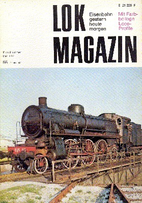 Lok Magazin , 68, Oktober 1974. Eisenbahn gestern, heute, morgen.