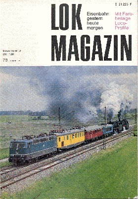 Lok Magazin, 73, August 1975. Eisenbahn gestern, heute, morgen.