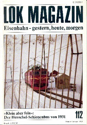 Lok Magazin, 112, Januar/Februar 1982. Eisenbahn gestern, heute, morgen.