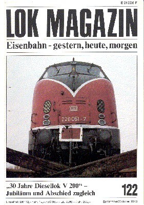 Lok Magazin, 122, September/Oktober 1983. Eisenbahn gestern, heute, morgen.