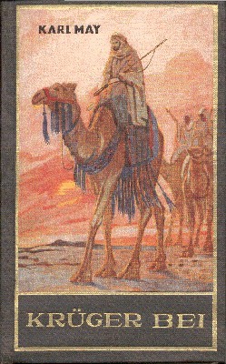 Krüger Bei. Reiseerzählung.