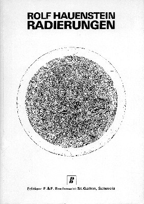 Rolf Hauenstein. Radierungen.