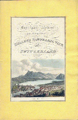 A companion to Keller`s panorama of Switzerland; Comprising A Description …