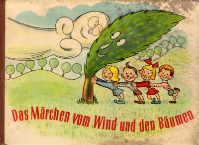 Das Märchen vom Wind und den Bäumen. Übersetzung aus dem …