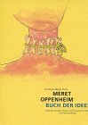 Meret Oppenheim - Buch der Ideen : frühe Zeichnungen, Skizzen …
