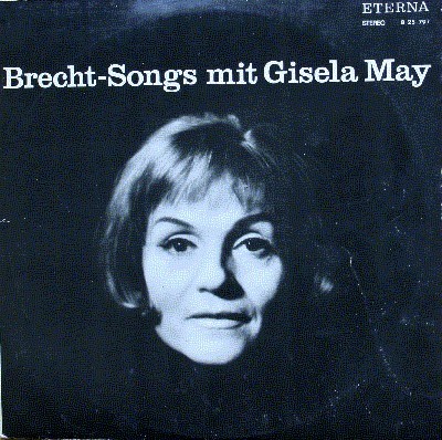 Brecht-Songs mit Gisela May.