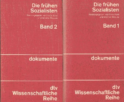 Die frühen Sozialisten. Herausgegeben von Frits Kool und Werner Krause. …