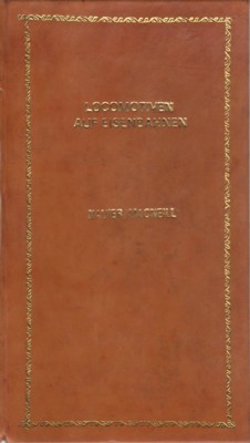 Die Grundsätze und Bedingungen der Bewegung der Locomotiven auf Eisenbahnen, …