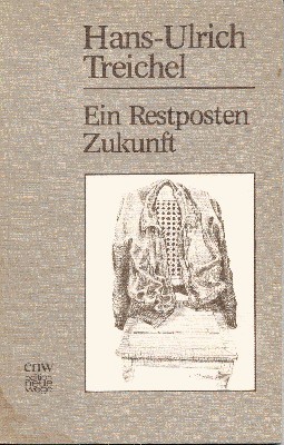 Ein Restposten Zukunft : Gedichte.