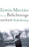 Belichtungszeit : Roman. Aus dem Niederländ. von Ira Wilhelm