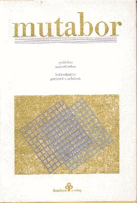 mutabor. gedichte. marcel reber. holzschnitte. gerhard s. schürch.