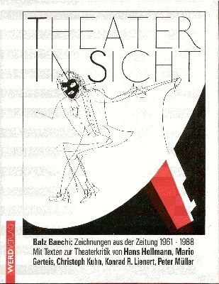 Theater in Sicht. Zeichnungen aus der Zeitung 1961-1988. Mit Texten …