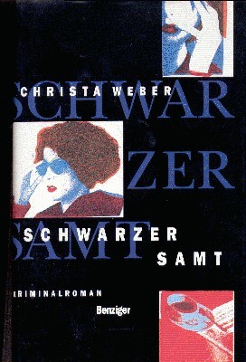 Schwarzer Samt : Kriminalroman.