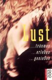 Lust : . träumen . erleben . genießen. Red. von …