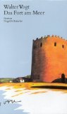 Das Fort am Meer. Roman. - Werkausgabe. Bd. 5 : …