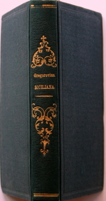 Siciliana. Wanderungen ind Neapel und Sicilien.