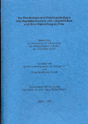 Zur Psychologie und Psychopathologie von Migrantenkindern und -jugendlichen und ihrer …