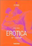 Erotica : 19th century , from Courbet to Gauguin. [Engl. …