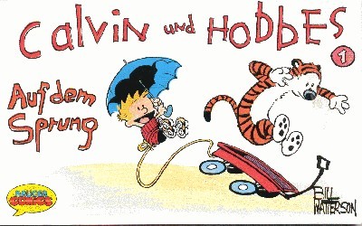 Calvin und Hobbes. - [Kleinformatige Ausg.]. - 1., Auf dem …