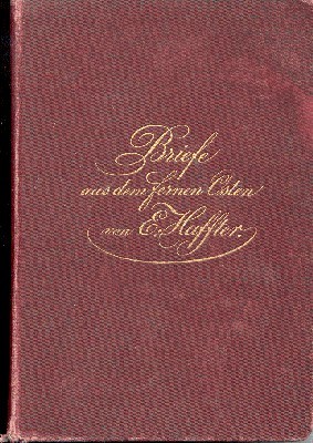 Briefe aus dem fernen Osten.