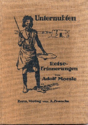 Unternubien. Reise-Erinnerungen und -Eindrücke.