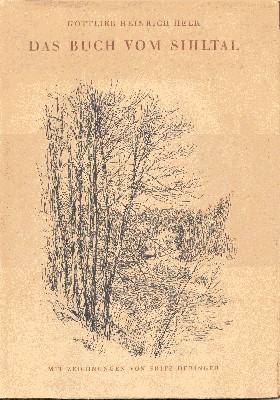 Das Buch vom Sihltal. Mit Zeichnungen von Fritz Deringer.